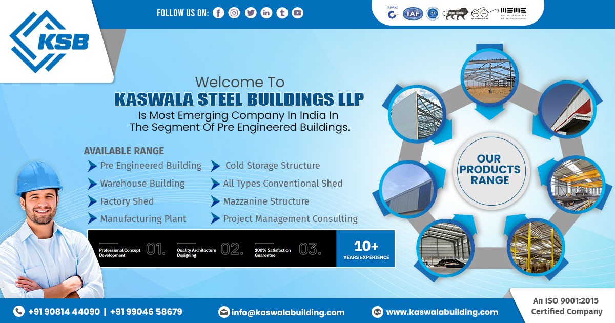 Welcome to Kaswala Steel Building LLP