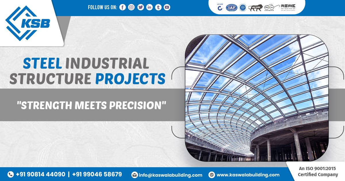 Steel Industrial Structure Projects