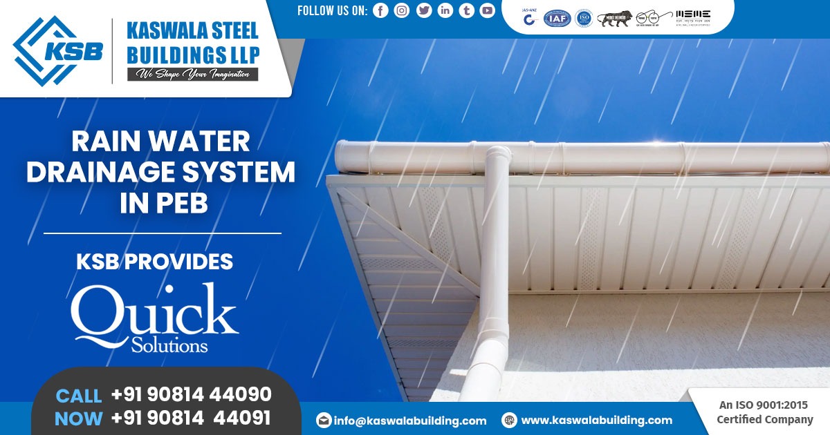 PEB Rain Water Drainage System