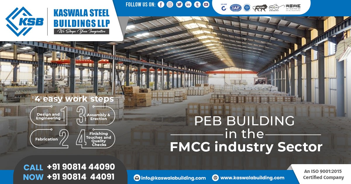 Pre-Engineered Buildings for FMCG Sector