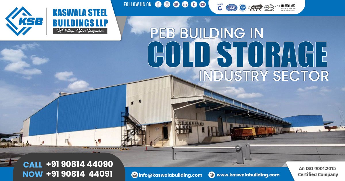 PEB Cold Storage Solutions in Rajasthan