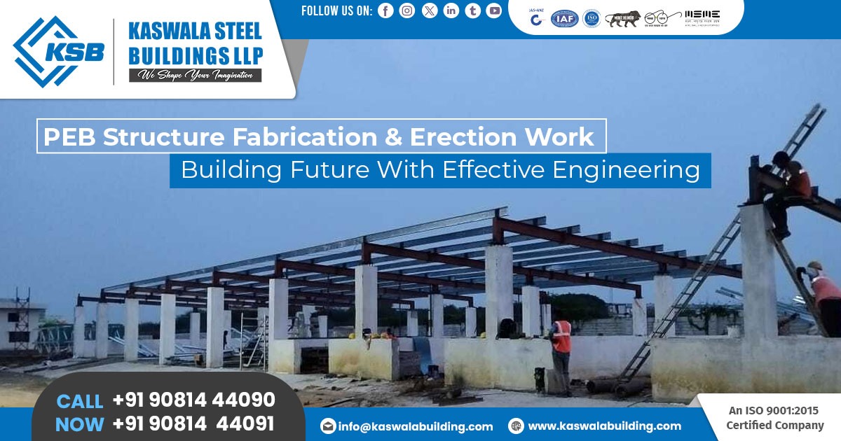 PEB Structure Fabrication and Erection Work in Rajasthan